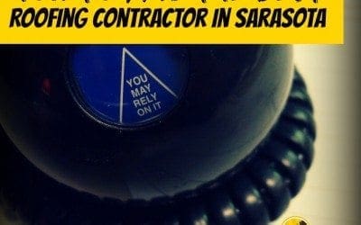How to Find the Best Roofing Contractor in Sarasota